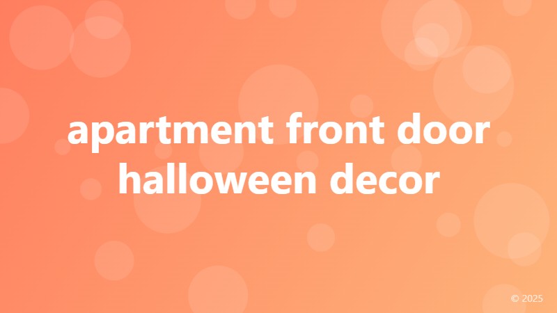 apartment front door halloween decor