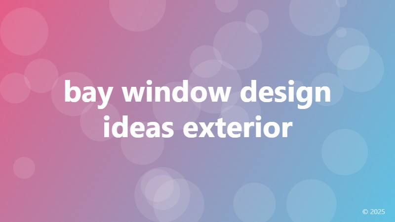 bay window design ideas exterior