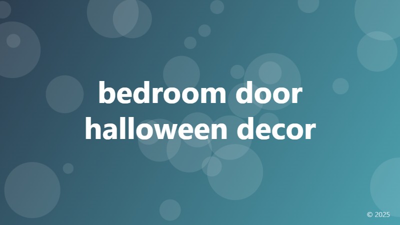 bedroom door halloween decor