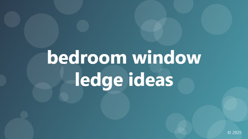 bedroom window ledge ideas