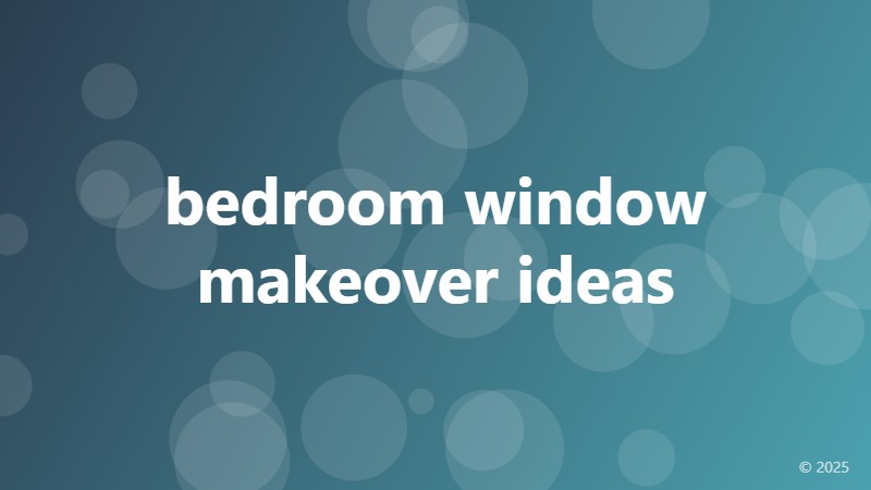 bedroom window makeover ideas