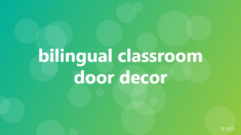 bilingual classroom door decor