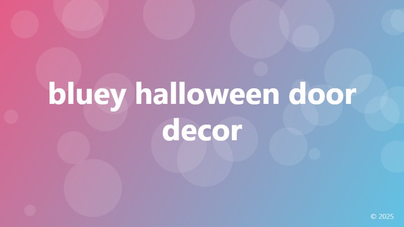 bluey halloween door decor