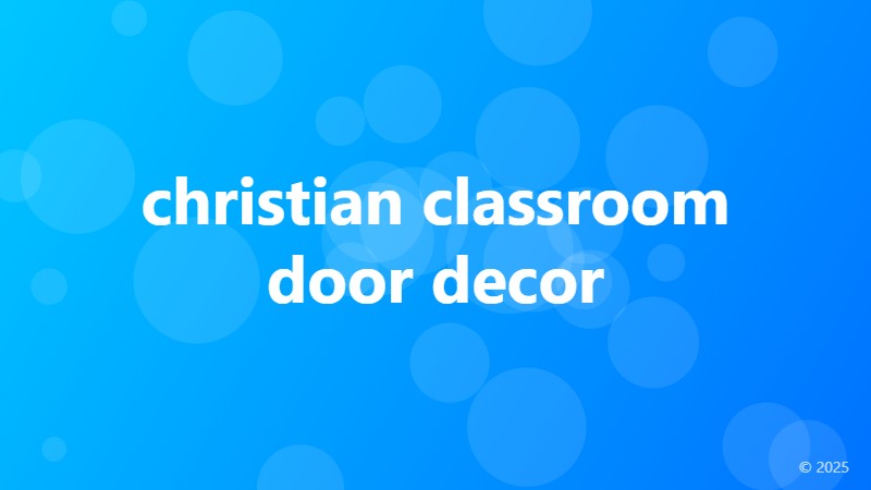 christian classroom door decor