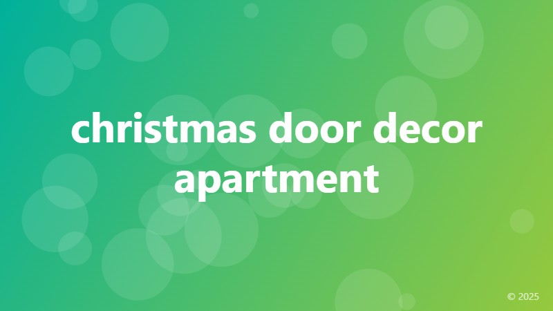 christmas door decor apartment