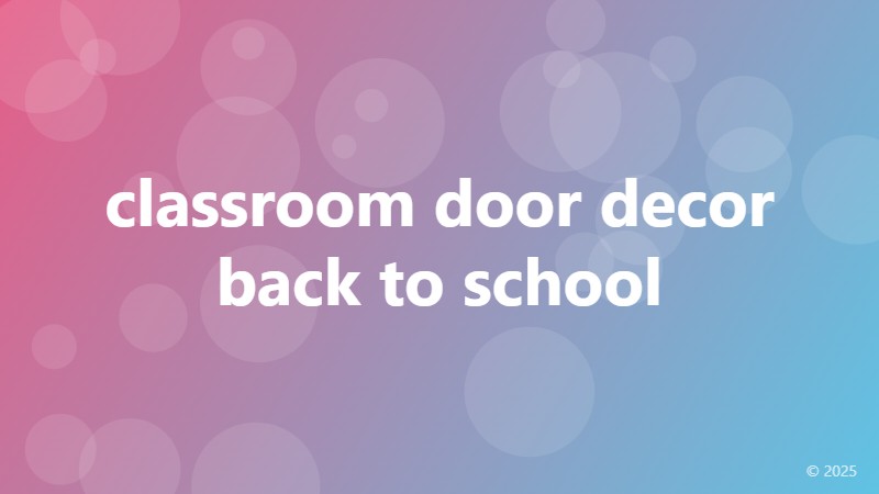 classroom door decor back to school