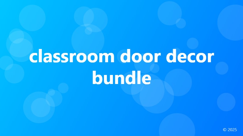 classroom door decor bundle