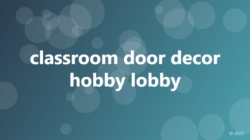 classroom door decor hobby lobby