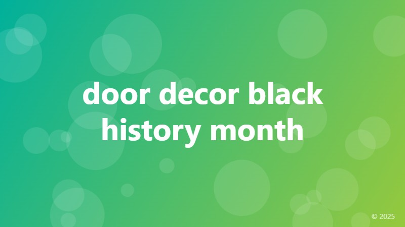 door decor black history month
