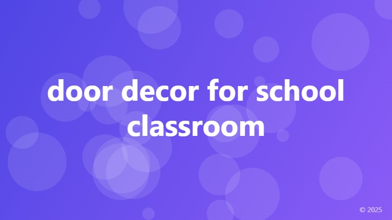 door decor for school classroom
