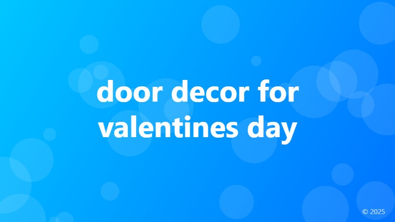 door decor for valentines day