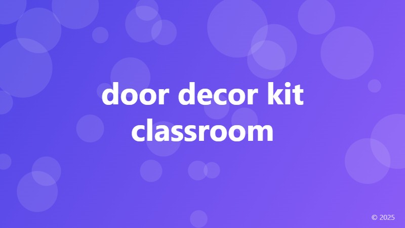 door decor kit classroom