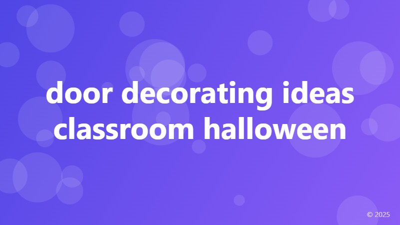 door decorating ideas classroom halloween