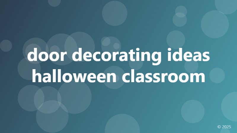 door decorating ideas halloween classroom