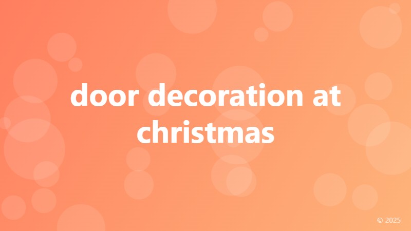 door decoration at christmas