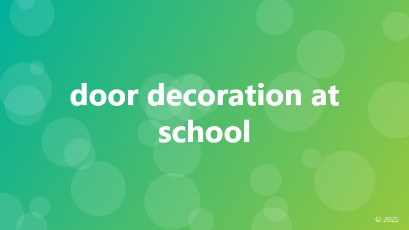 door decoration at school