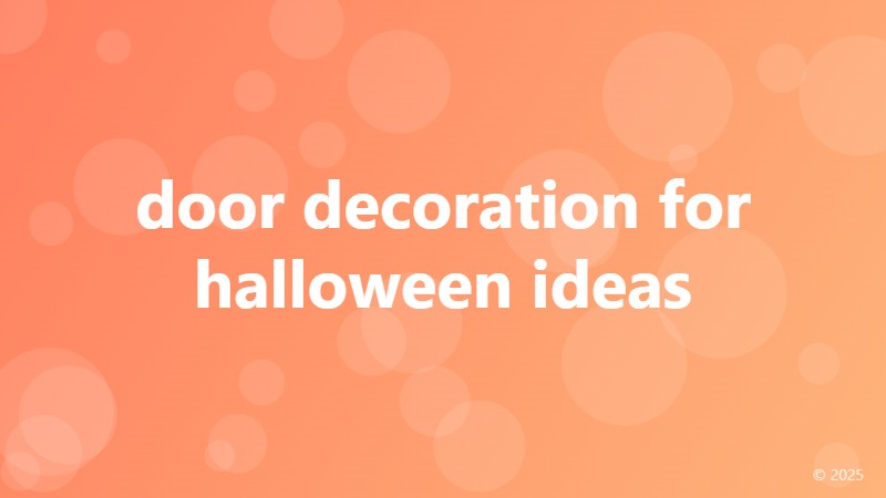 door decoration for halloween ideas