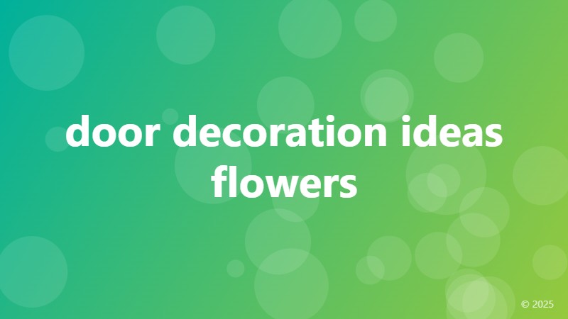 door decoration ideas flowers
