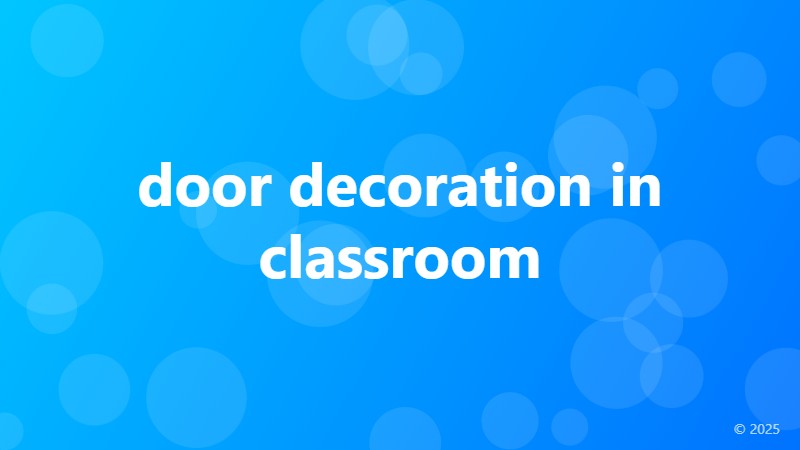 door decoration in classroom