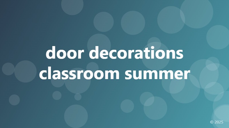 door decorations classroom summer