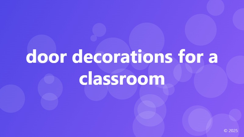 door decorations for a classroom