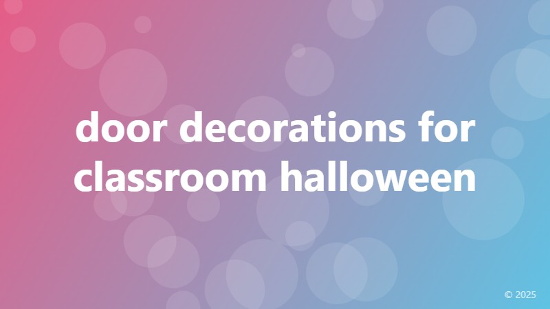 door decorations for classroom halloween