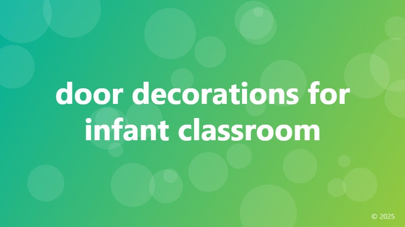 door decorations for infant classroom