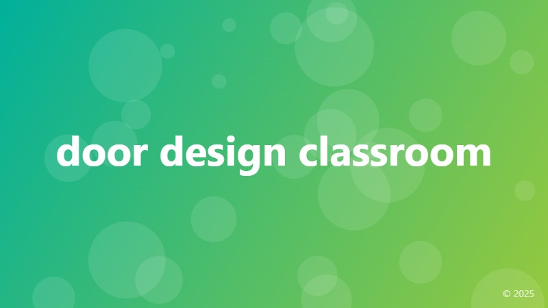 door design classroom