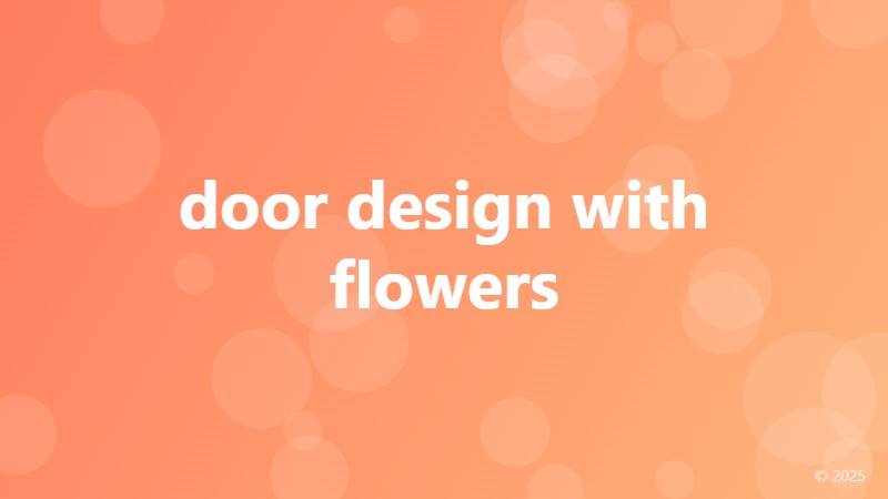 door design with flowers