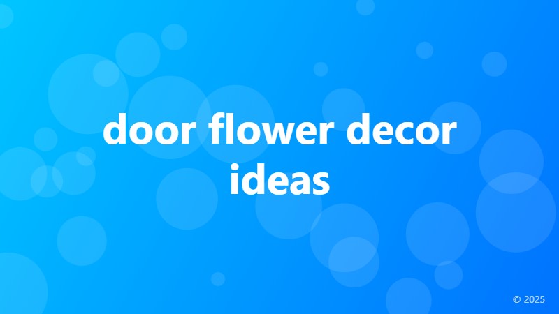 door flower decor ideas