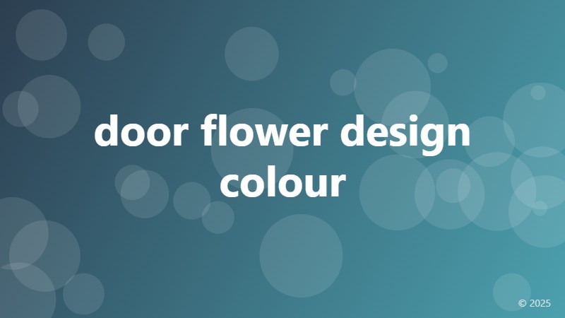 door flower design colour