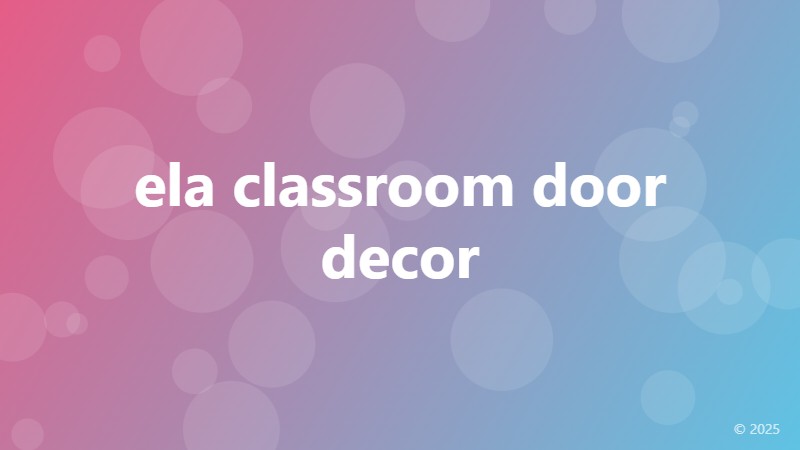 ela classroom door decor
