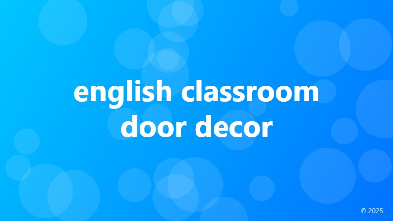 english classroom door decor