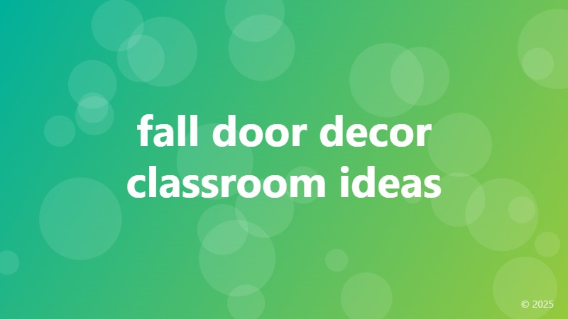 fall door decor classroom ideas