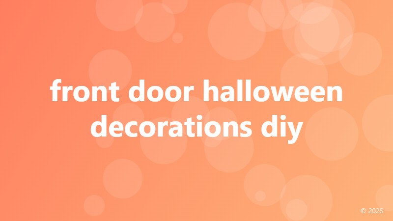 front door halloween decorations diy