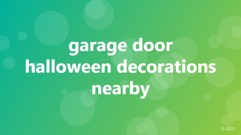 garage door halloween decorations nearby