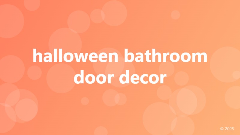 halloween bathroom door decor