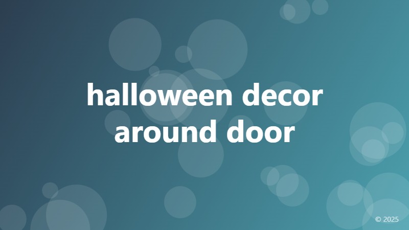 halloween decor around door