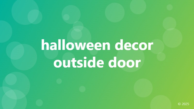 halloween decor outside door