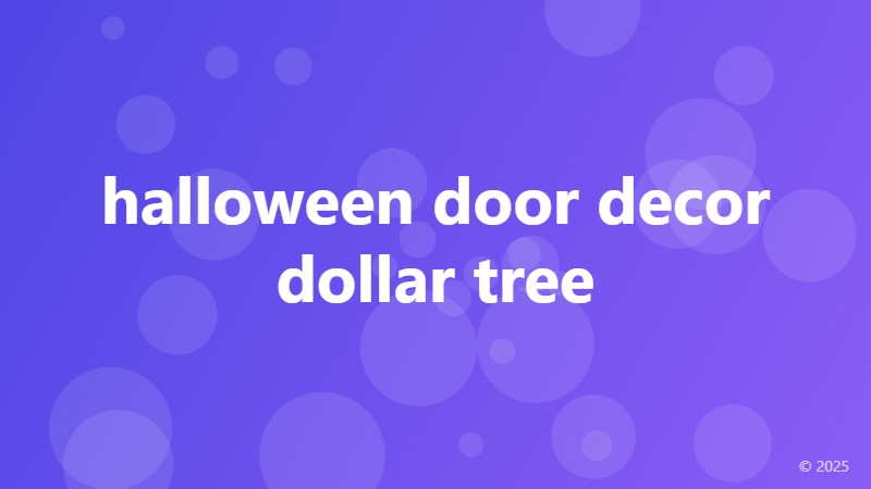 halloween door decor dollar tree