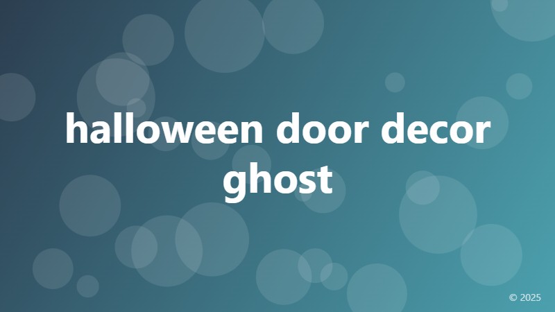 halloween door decor ghost