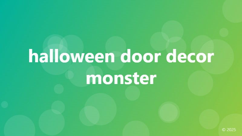 halloween door decor monster