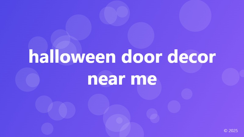 halloween door decor near me