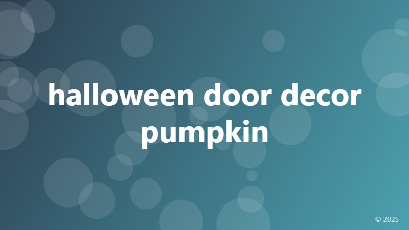 halloween door decor pumpkin