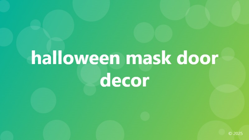 halloween mask door decor