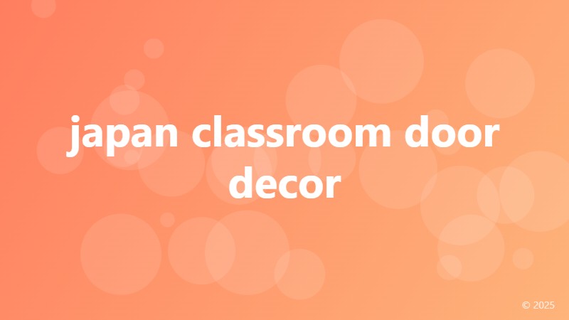 japan classroom door decor