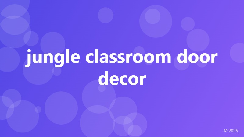 jungle classroom door decor
