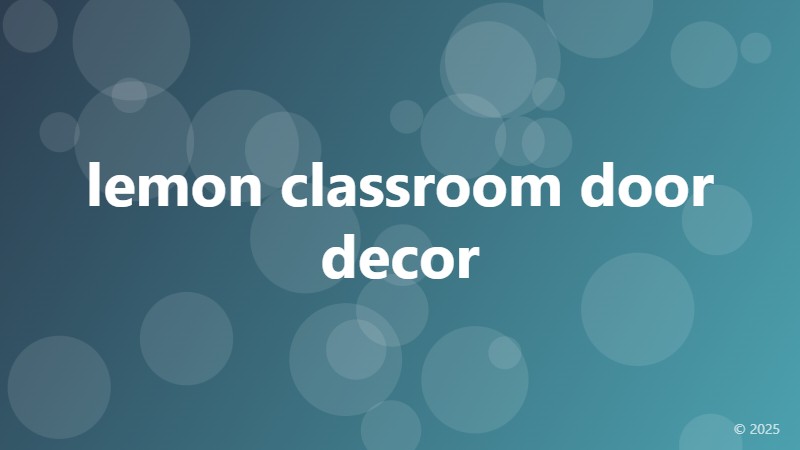 lemon classroom door decor