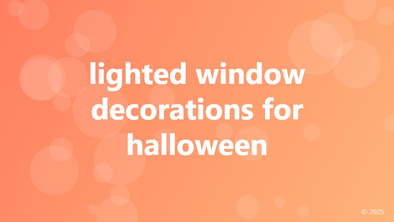 lighted window decorations for halloween