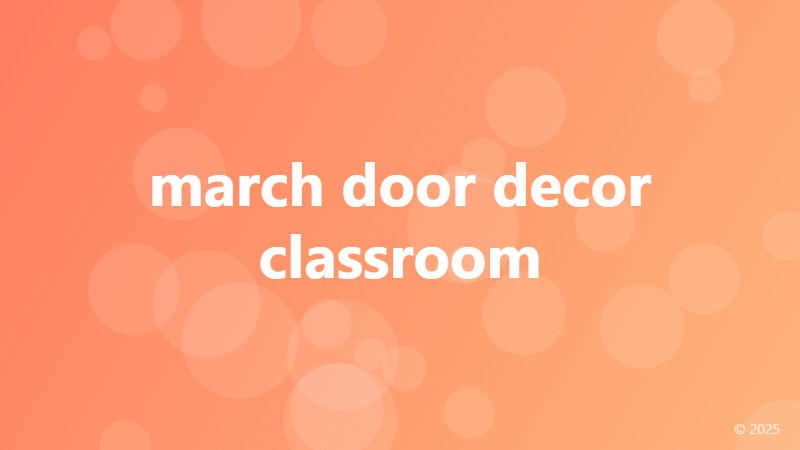 march door decor classroom